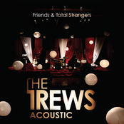 Sing Your Heart Out by The Trews
