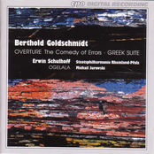 Michail Jurowski: Schulhoff: Ogelala / Goldschmidt: Greek Suite / Comedy of Errors Overture