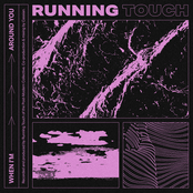 Running Touch: When I’m Around You