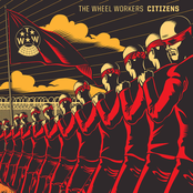 The Wheel Workers: CITIZENS