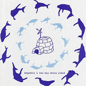 Bügsküll & The Big White Clôud