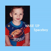 Wake Up Spaceboy - EP