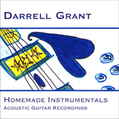 Darrell Grant: Homemade Instrumentals: Acoustic Guitar Recordings