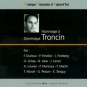 Hommage à Dominique Troncin