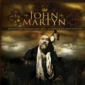 Johnny Boy Would Love this…a Tribute to John Martyn