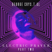 Electric Prayer: Part Two