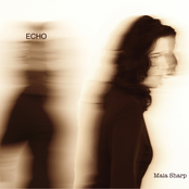 Maia Sharp: Echo