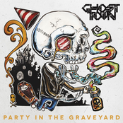 Ghost Town: Party In The Graveyard