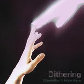 Dithering