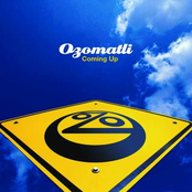 Ozomatli: Coming Up