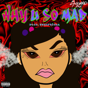 Why U So Mad (feat. Bbyafricka)