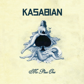 Me Plus One by Kasabian