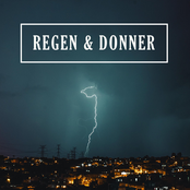 Regen und Donner
