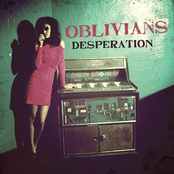 Desperation by Oblivians