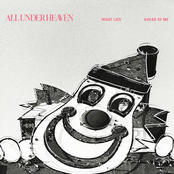 All Under Heaven: What Lies Ahead Of Me