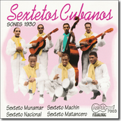 Sextetos Cubanos - Sones Vol. 1