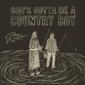 Jordan Rowe: God's Gotta Be a Country Boy