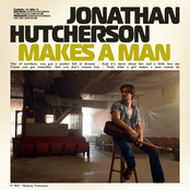 Jonathan Hutcherson: Makes A Man