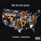 The So So Glos: Tourism / Terrorism