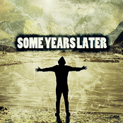 Some Years Later: Better Life