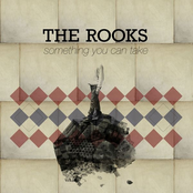 The Rooks: Something You Can Take