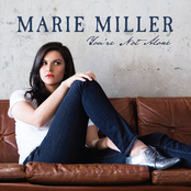 Marie Miller: You're Not Alone