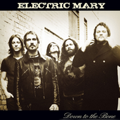 Right Down To The Bone by Electric Mary