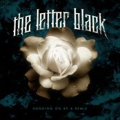 The Letter Black: Hanging on By a Remix