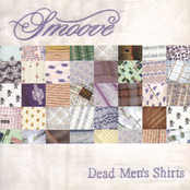 Smoove: Dead Men's Shirts (Special Edition)