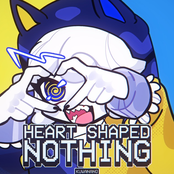 Heart Shaped Nothing