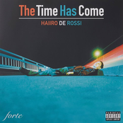 The Time Has Come (Deluxe)