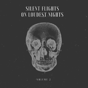 Silent Flights on loudest Nights Vol. 2