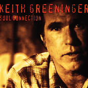 Keith Greeninger: Soul Connection