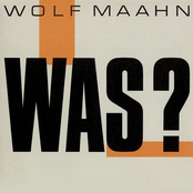 Was? by Wolf Maahn