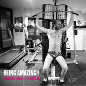 Being Amazing!! - Perfect Male Specimen EP