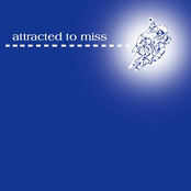 Attracted to Miss