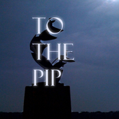 To The Pip