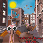 The Day The Turkeys Took Over