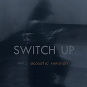 Switch up (Part 2) [Acoustic Version]