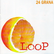 Loop by 24 Grana