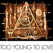 Too Young to Love