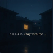 Stay as You Are