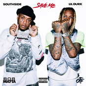 Southside: Save Me (feat. Lil Durk)