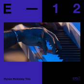 Myron McKinley Trio: E-12 (Live) - SM STATION