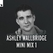 Ashley Wallbridge: Ashley Wallbridge Mini Mix 1