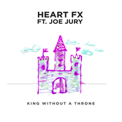 King WIthout A Throne (Bout Remix)