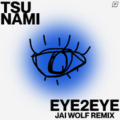 Tsu Nami: eye2eye (Jai Wolf Remix)