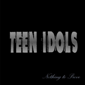 Turning The Tide by Teen Idols