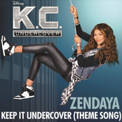 Zendaya Coleman: Keep It Undercover (Theme Song From 