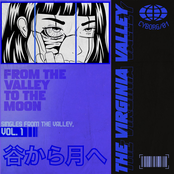 Singles from the Valley, Vol. 1 (From the Valley to the Moon) ☾